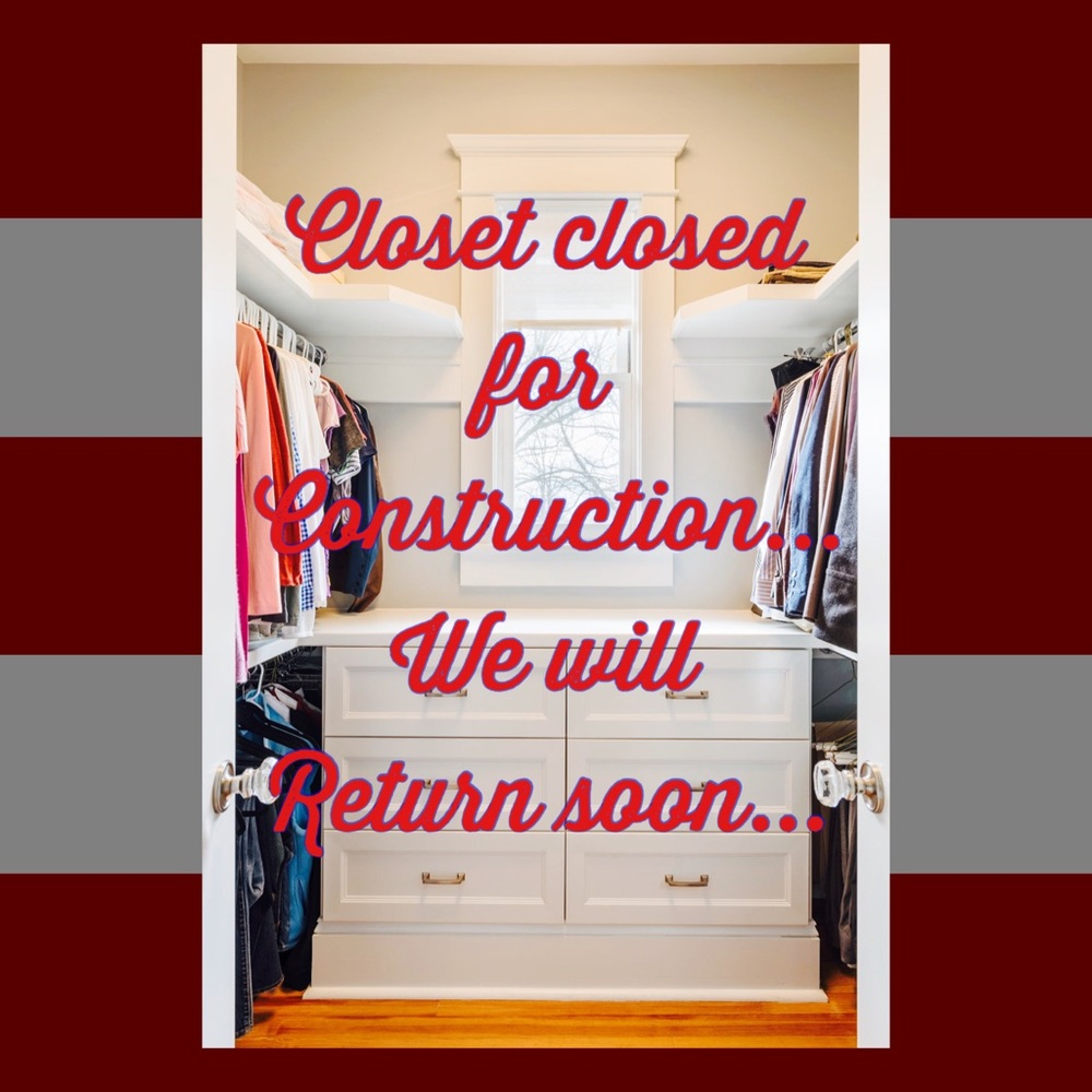 Closet remodel going on...